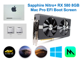 Sapphire Nitro+ RX580 8GB Apple Mac Pro boot screen support 4K